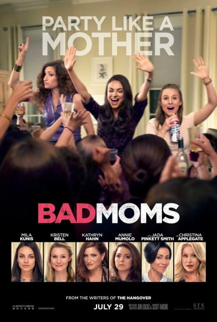 #BadMoms